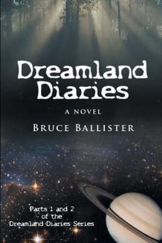 Dreamland Diaries