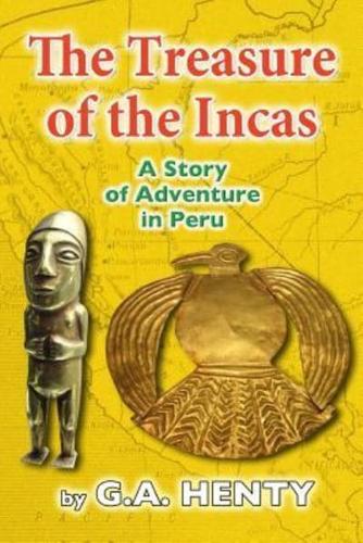 The Treasures of the Incas