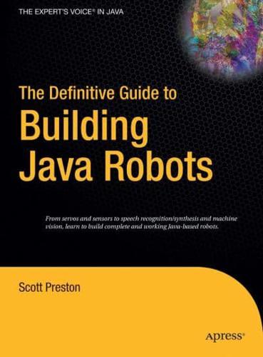 The Definitive Guide to Building Java Robots