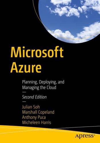 Microsoft Azure : Planning, Deploying, and Managing the Cloud