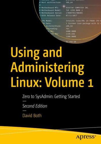 Using and Administering Linux Volume 1 Getting Started