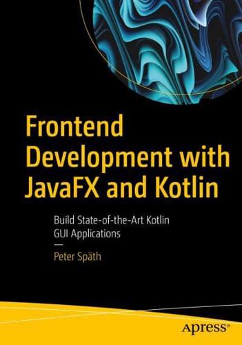 Frontend Development With JavaFX and Kotlin