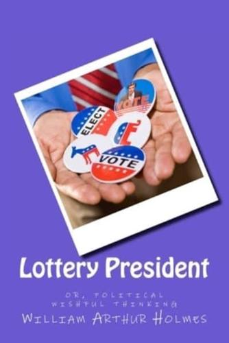 Lottery President