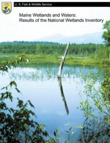 Maine Wetlands and Waters