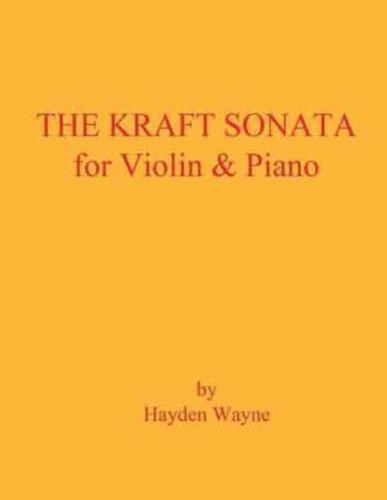 The Kraft Sonata for Violin and Piano