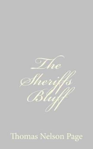 The Sheriffs Bluff