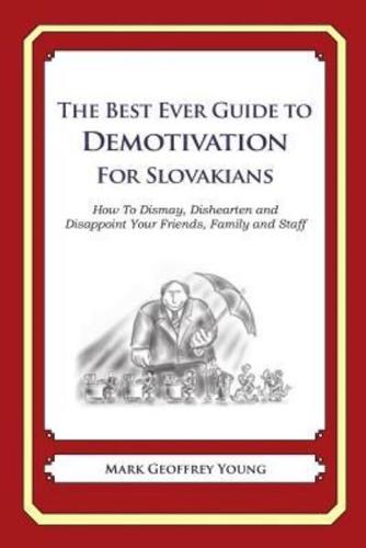 The Best Ever Guide to Demotivation for Slovakians