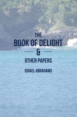 The Book of Delight and Other Papers