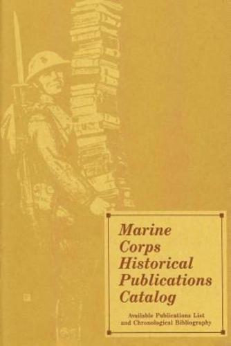 Marine Corps Historical Publications Catalog