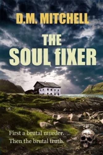 The Soul Fixer