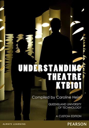 Understanding Theatre KTB101 (Custom Edition)