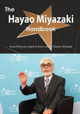 The Hayao Miyazaki Handbook