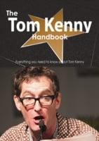 Tom Kenny Handbook - Everything You Need to Know About Tom Kenny