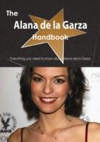 Alana De La Garza Handbook - Everything You Need to Know About Alana De La Garza