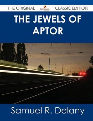 Jewels of Aptor - The Original Classic Edition