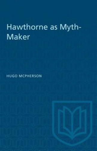 Hawthorne as Myth-Maker