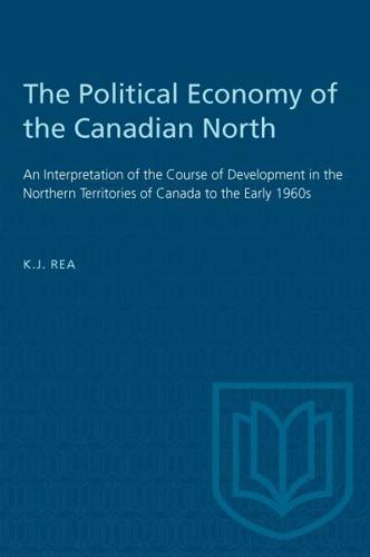 The Political Economy of the Canadian North