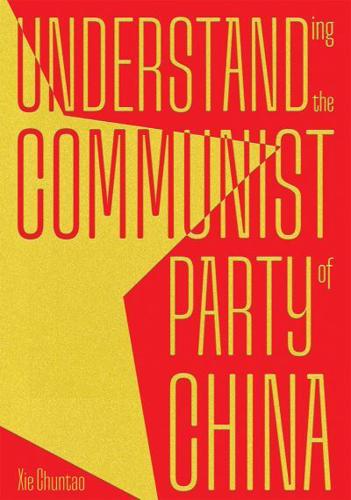 Understanding the Communist Party of China