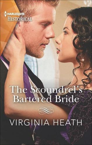 The Scoundrel's Bartered Bride