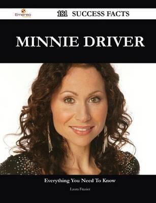 Minnie Driver 181 Success Facts - Everything You Need to Know About Minnie Driver