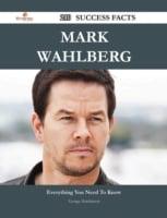 Mark Wahlberg 210 Success Facts - Everything You Need to Know About Mark Wahlberg