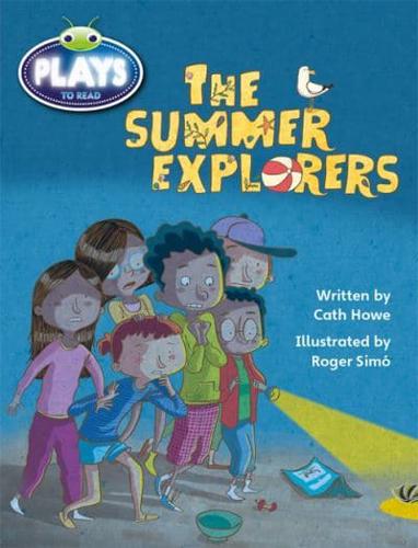 Bug Club Plays - Ruby: The Summer Explorers (Reading Level 28/F&P Level S)