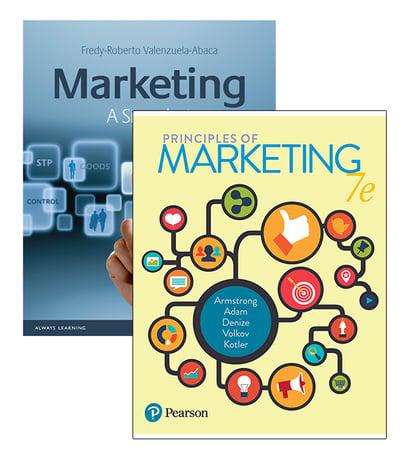 Principles of Marketing + Marketing: A Snapshot