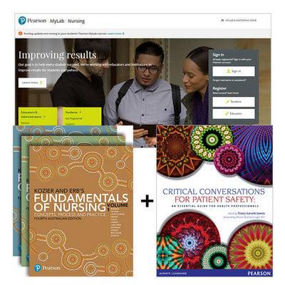 Kozier and Erb's Fundamentals of Nursing + MyLab Nursing With eText + Critical Conversations for Patient Safety: An Essential Guide for Health Professionals