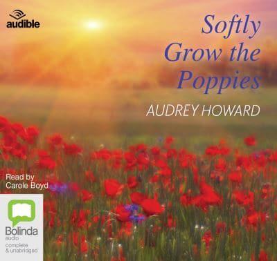 Softly Grow the Poppies