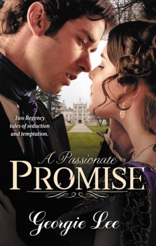 Passionate Promise/A Debt Paid In Marriage/A Too Convenient Marriage