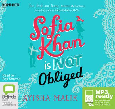 Sofia Khan Is Not Obliged