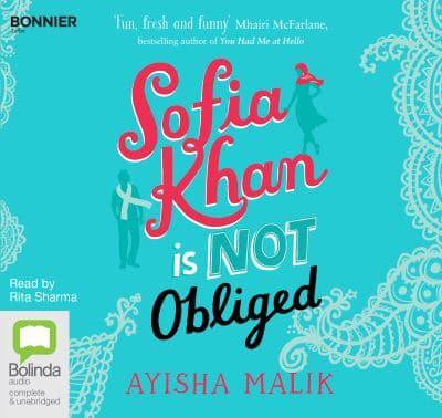 Sofia Khan Is Not Obliged