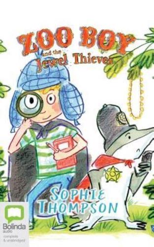 Zoo Boy and the Jewel Thieves