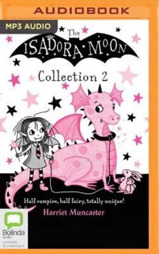 The Isadora Moon Collection 2