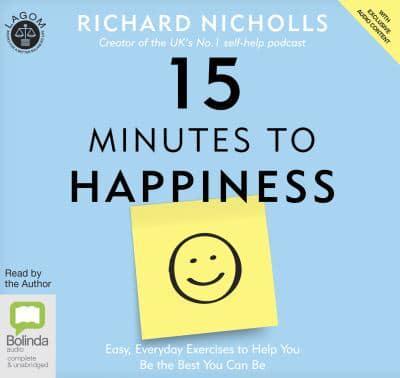 15 Minutes to Happiness