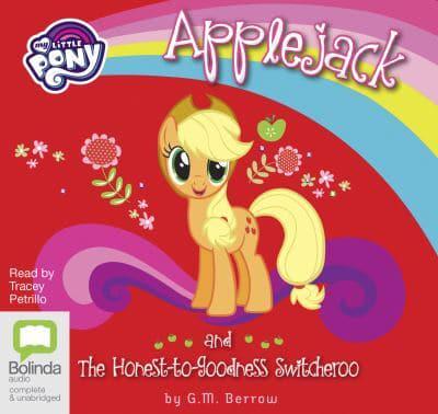 Applejack and the Honest-to-Goodness Switcheroo