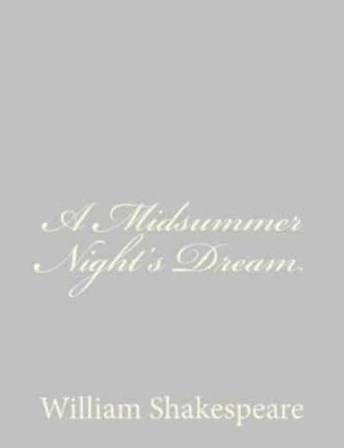 A Midsummer Night's Dream