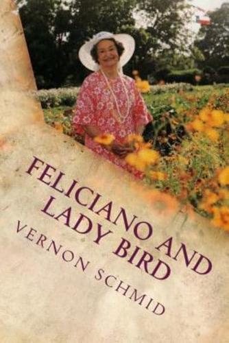 Feliciano and Lady Bird