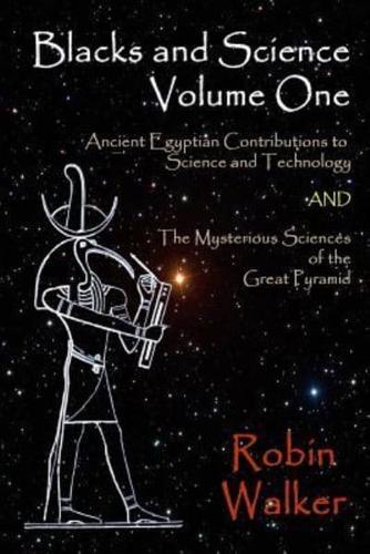 Blacks and Science Volume One