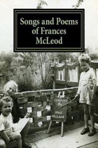 Songs and Poems of Frances McLeod
