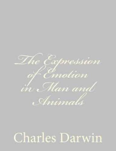 The Expression of Emotion in Man and Animals