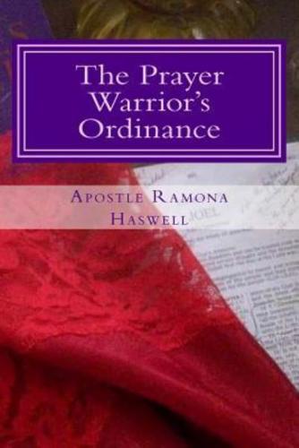 The Prayer Warrior's Ordinance