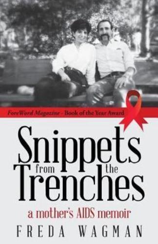 Snippets from the Trenches: a mother's AIDS memoir