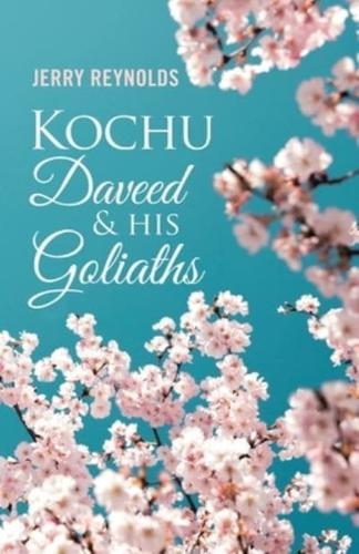 Kochu Daveed & His Goliaths