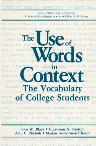 The Use of Words in Context : The Vocabulary of Collage Students