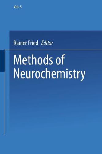 Methods of Neurochemistry