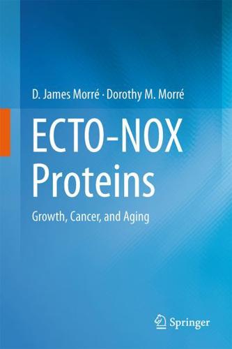 ECTO-NOX Proteins : Growth, Cancer, and Aging