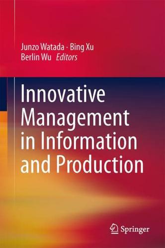 Innovative Management in Information and Production