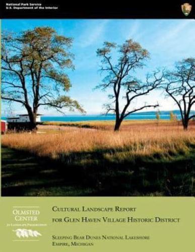 Cultural Landscape Report for Glen Haven Village Historic District