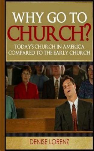 Why Go to Church?